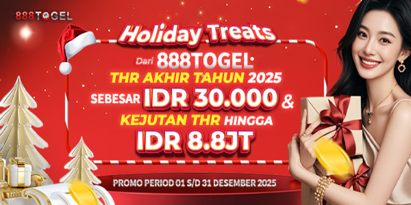 888Togel Promo THR Akhir Tahun 2025 Sebesar IDR 30.000  & Kejutan THR Hingga IDR 8.8JT